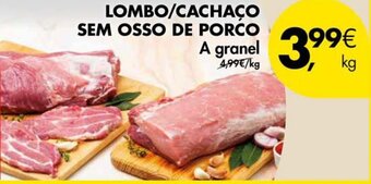 Lombo/Cachaço sem Osso de Porco