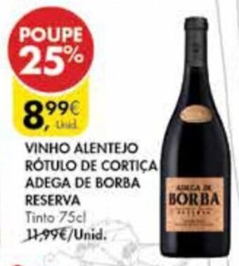 Vinho Alentejo Rótulo de Cortiça Adega de Borba Reserva 75cl