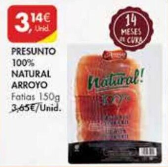 Pingo Doce Presunto 100% Natural Arroyo 150g promoção