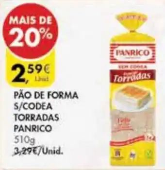 Pingo Doce Pão de Forma s/Côdea Torradas Panrico 510g promoção