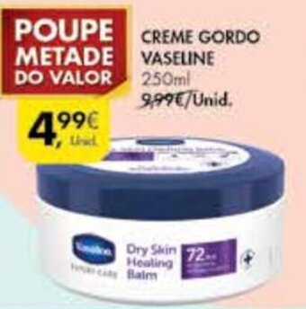 Pingo Doce Creme Gordo Vaseline 250ml promoção