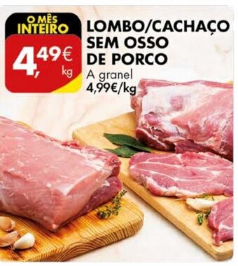 Pingo Doce Lombo/Cachaço sem Osso de Porco promoção