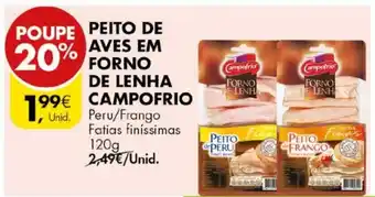 Pingo Doce Peito Aves em Forno de Lenha Campofrio 120g promoção