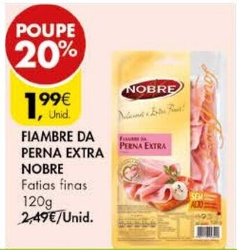 Fiambre da Perna Extra Nobre 120g