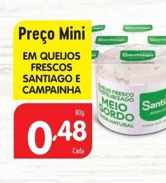 Minipreço Queijo fresco santiago promoção
