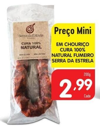 Minipreço Chouriço serra da estrela promoção
