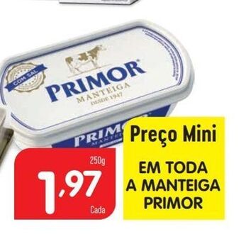 Minipreço Manteiga primor promoção