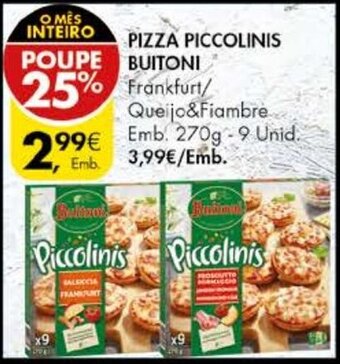 Pingo Doce Pizza Piccolinis Buitoni 270g -9 Unid promoção