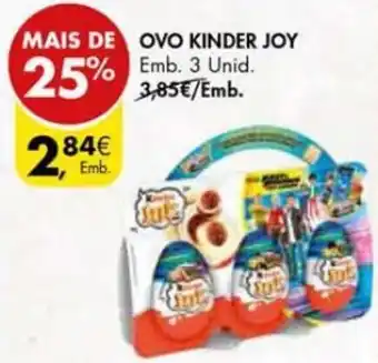 Pingo Doce Ovo Kinder Joy 3 unid. promoção