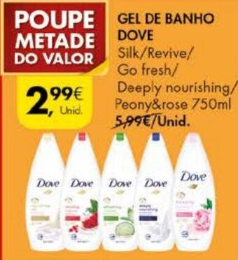 Pingo Doce Gel de Banho Dove 750ml promoção
