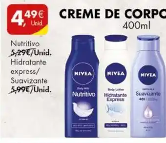 Pingo Doce Creme de Corpo Nivea Nutritivo/Hidratante Express/Suavizante 400ml promoção