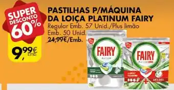Pingo Doce Pastilhas P/Máquina da Loiça Platinum Fairy Regular 57 Unid promoção