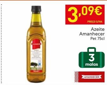 Recheio Azeite extravirgem amanhecer promoção