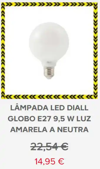 Lâmpada LED Diall GLobo E27 9,5W Luz Amarela a Neutra