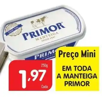 Minipreço Margarina primor promoção