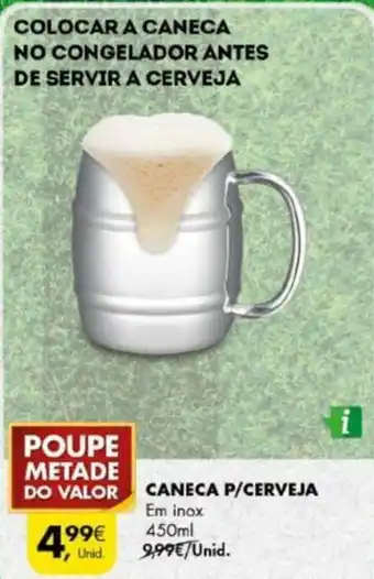 Pingo Doce Caneca P/Cerveja 450ml promoção