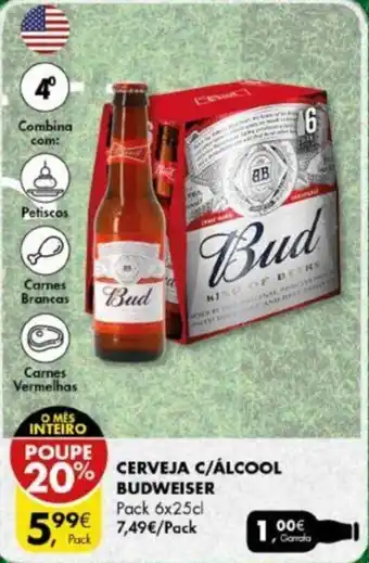 Pingo Doce Cerveja C/ Álcool Budweiser Pack 6x25cl promoção