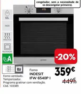 Conforama Forno indesit promoção