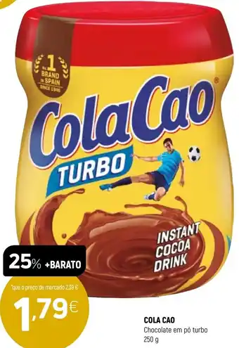 Cola Cao Chocolate em Pó Turbo 250g