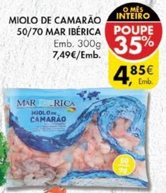 Pingo Doce Miolo de Camarão 50/70 Mar Ibérica 300g promoção