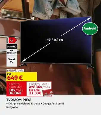 Auchan Tv xiaomi mi p1e 65 promoção