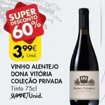Pingo Doce Vinho Alentejo Dona Vitória Colecção Privada 75cl promoção