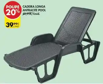 Pingo Doce Cadeira Longa Antracite Pool promoção