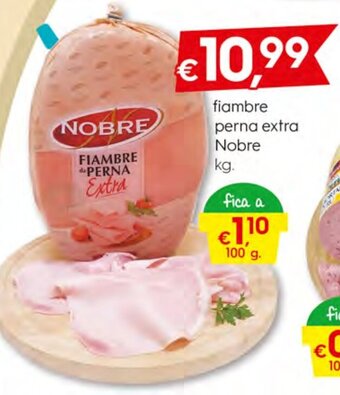Bolama Fiambre PErna Extra Nobre promoção