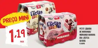 Minipreço Petit Liquido de Morango / Morango Banana Dia Lactea 6 x 100g promoção