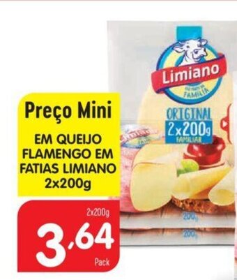 Minipreço Em Queijo Flamengo Em Fatias Limiano 2 x 200g promoção