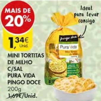 Pingo Doce Mini Tortitas de Milho C/Sal Pura Vida Pingo Doce 200g promoção