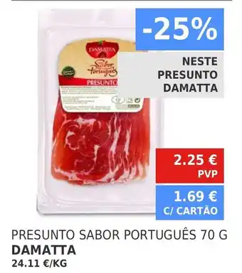 Minipreço Damatta Presunto Sabor Português 70g promoção