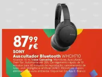 Worten Sony Aus Cultador Bluetooth WHCH710 promoção