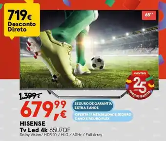 Worten HISENSE TV LED 4K 65U7QF promoção
