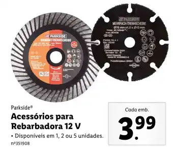 Lidl Parside Acessórios para Rebarbadora 12V promoção