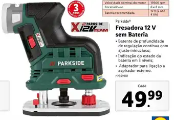 Lidl Parkside Fresadora 12 V sem Bateria promoção
