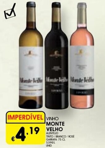 Meu Super Vinho Monte Velho 75cl promoção