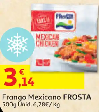 Auchan Frango Mexicano Frosta 500g promoção