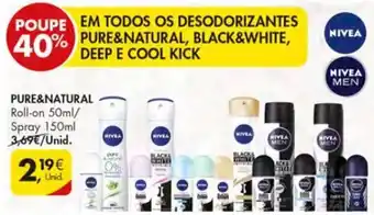 Pingo Doce Nivea Pure & Natural Roll-on 50ml/ Spray150ml promoção