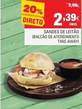 Continente Sandes de Leitão (Balcão de Atendimento Take Away) promoção