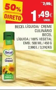Continente Becel Líquida/Creme Culinário Becel Líquida/100% Vegetal 500ml/450g promoção