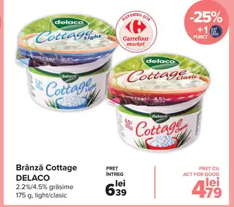 Carrefour Delaco Brânză Cottage 175 g Ofertă