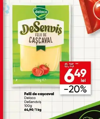 PROFI Delaco Felii de cașcaval 100 g Ofertă
