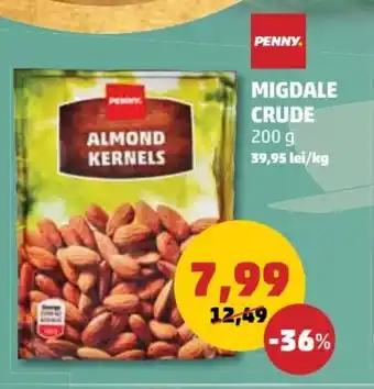 Penny Penny Migdale Crude 200 g Ofertă