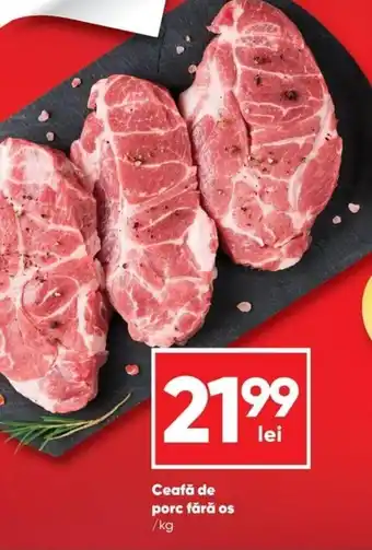 PROFI Ceafă de porc fără os 1 kg Ofertă