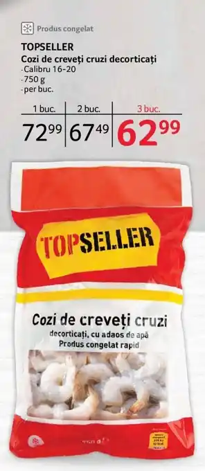 Selgros Topseller Cozi de creveți cruzi decorticați Calibru 16-20 750 g Ofertă