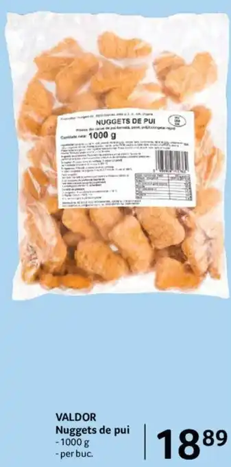 Selgros Valdor Nuggets de pui 1000 g, per buc. Ofertă