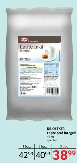 Selgros Dr. Oetker Lapte praf integral 1 kg, per buc. Ofertă