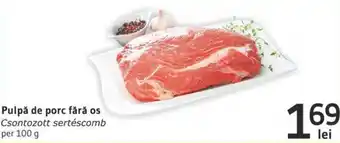 Supeco Pulpa de porc fara os 100g Ofertă