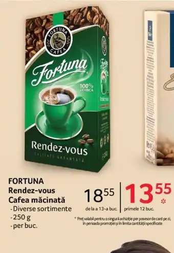 Selgros fortuna rendez-vous cafea măcinată 250g Ofertă